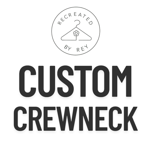 Custom Crewneck